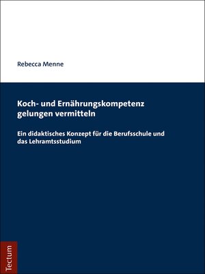 cover image of Koch- und Ernährungskompetenz gelungen vermitteln